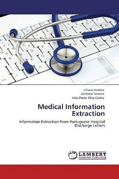 Medical Information Extraction