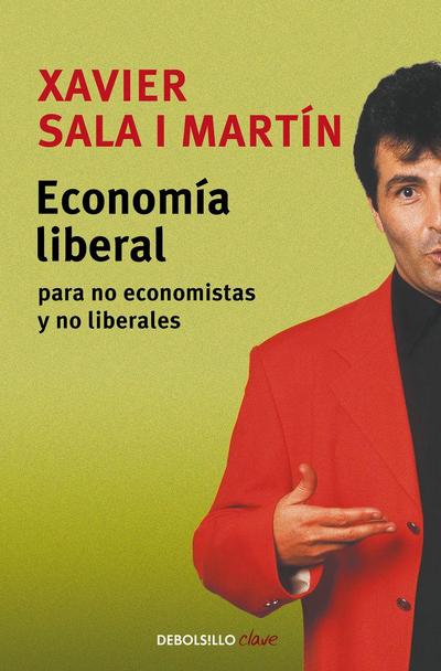 Economía liberal para no economistas y no liberales