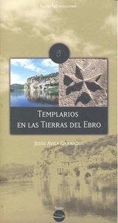 Templarios en las tierras del Ebro