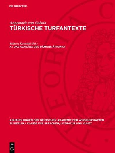 Türkische Turfantexte, X., Das Avad¿na des Dämons ¿t¿avaka