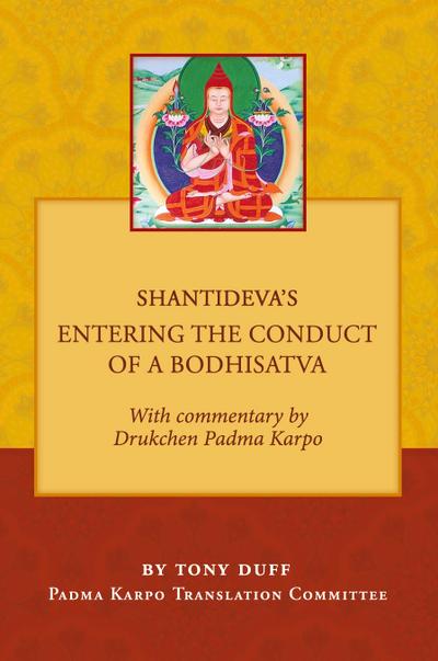 Shantideva’s Entering the Conduct of a Bodhisatva