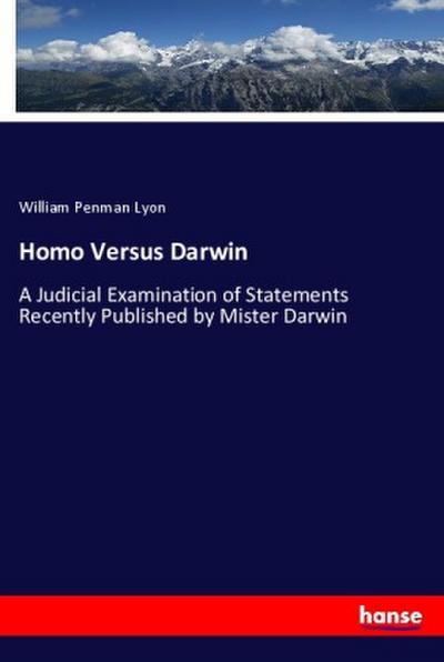 Homo Versus Darwin