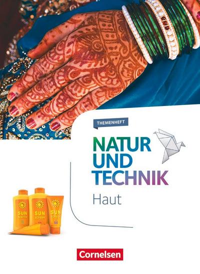 Natur und Technik - Naturwissenschaften 5.-10. Schuljahr - Haut