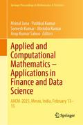 Applied and Computational Mathematics - Applications in Finance and Data Science