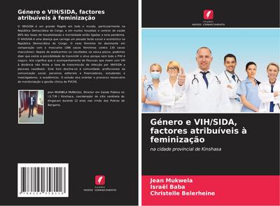 Género e VIH/SIDA, factores atribuíveis à feminização
