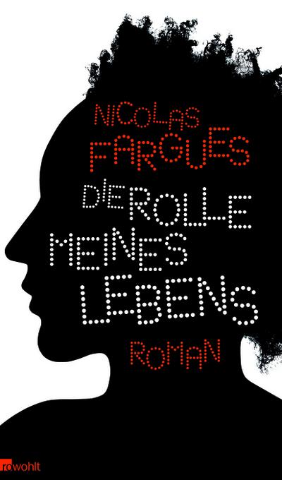 Die Rolle meines Lebens