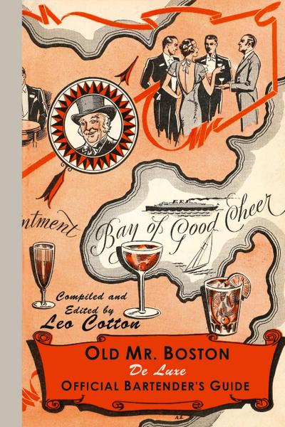 Old Mr. Boston Deluxe Official Bartender’s Guide