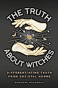 The Truth About Witches