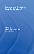 Science and Empire in the Atlantic World