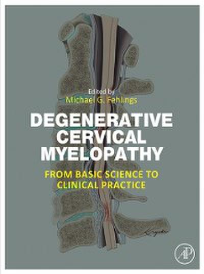 Degenerative Cervical Myelopathy