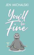 You’ll Be Fine