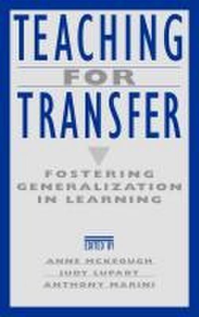 Teaching for Transfer