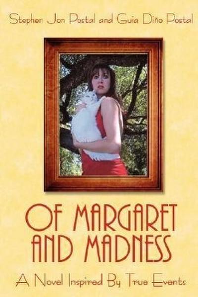 Of Margaret and Madness