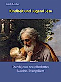 Kindheit und Jugend Jesu