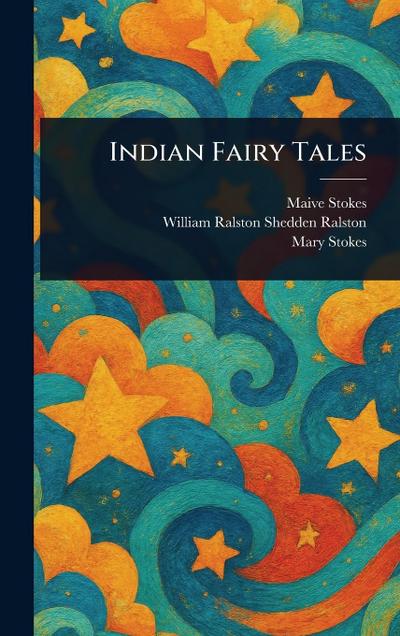 Indian Fairy Tales