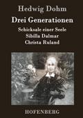 Drei Generationen