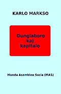 Dunglaboro kaj kapitalo