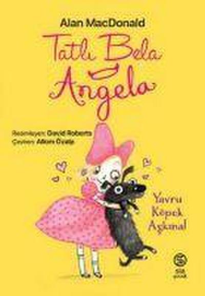 Tatli Bela Angela Yavru Köpek Askina