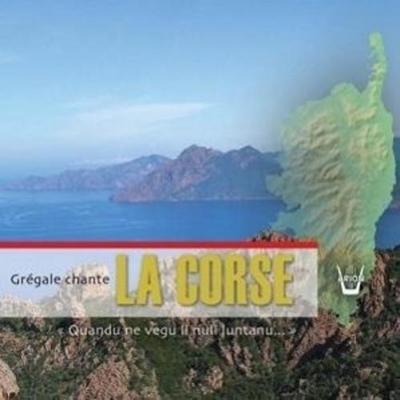 Gregale/La Mannella: Corsica-Korsische Gesänge