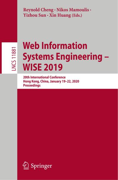 Web Information Systems Engineering ¿ WISE 2019