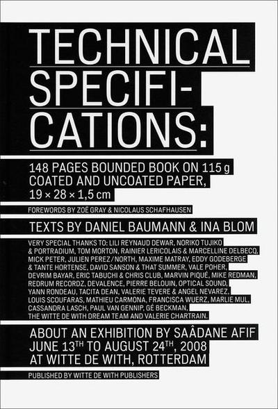 Saâdane Afif: Technical Specifications