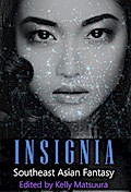 Insignia: Southeast Asian Fantasy (The Insignia Series, #3)