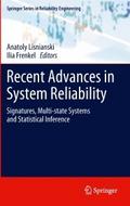 Recent Advances in System Reliability