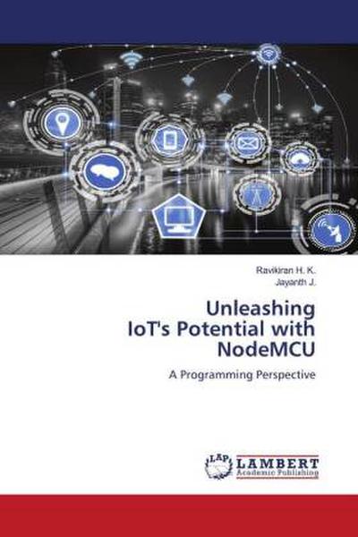 Unleashing IoT’s Potential with NodeMCU