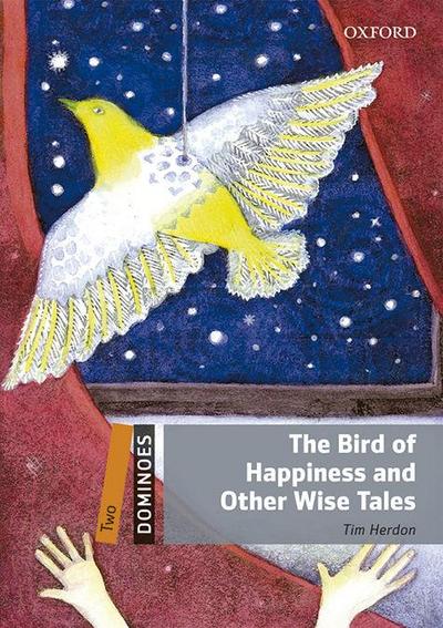 Dominoes 2. The Bird of Happiness and Other Wise Tales MP3 Pack