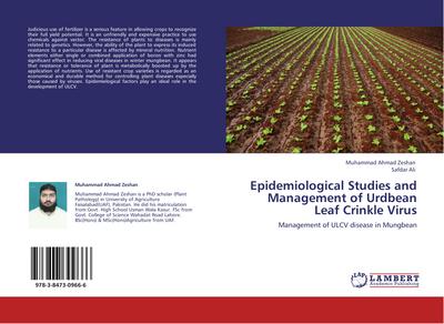 Epidemiological Studies and Management of Urdbean Leaf Crinkle Virus