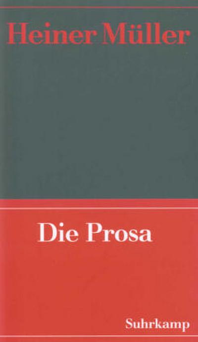 Werke Die Prosa