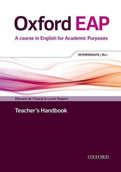 Oxford EAP: Intermediate/B1+: Teacher’s Book, DVD and Audio
