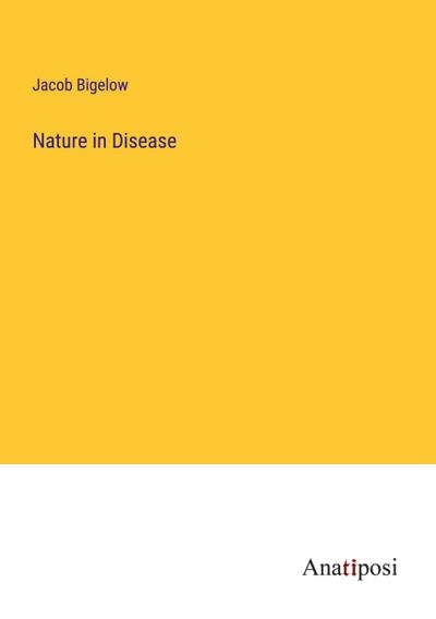 Nature in Disease