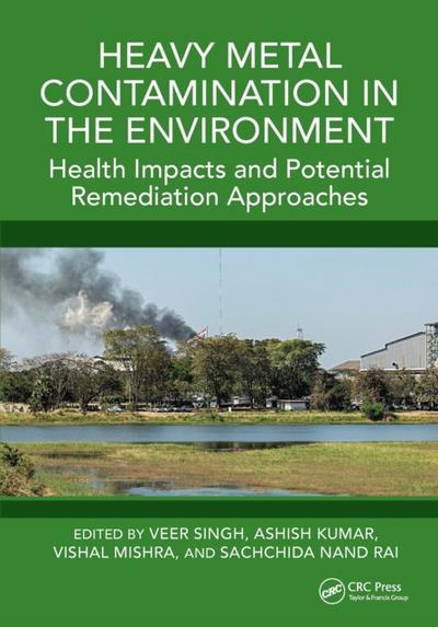 Heavy Metal Contamination in the Environment