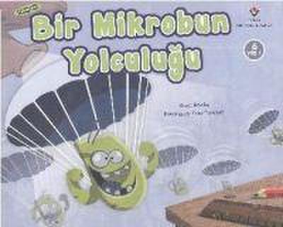 Bir Mikrobun Yolculugu