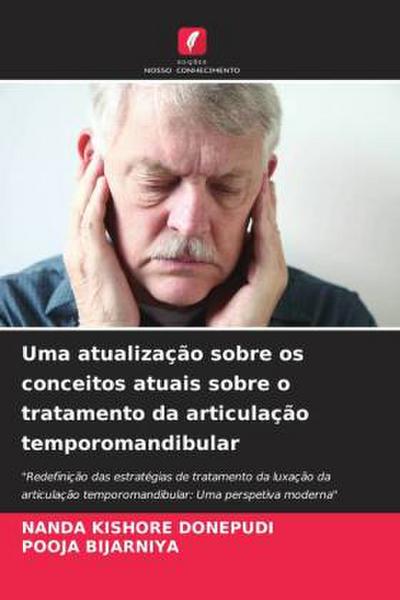 Uma atualização sobre os conceitos atuais sobre o tratamento da articulação temporomandibular