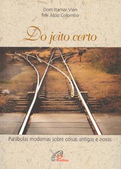 Do jeito certo