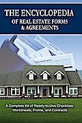The Encyclopedia of Real Estate Forms & Agreements