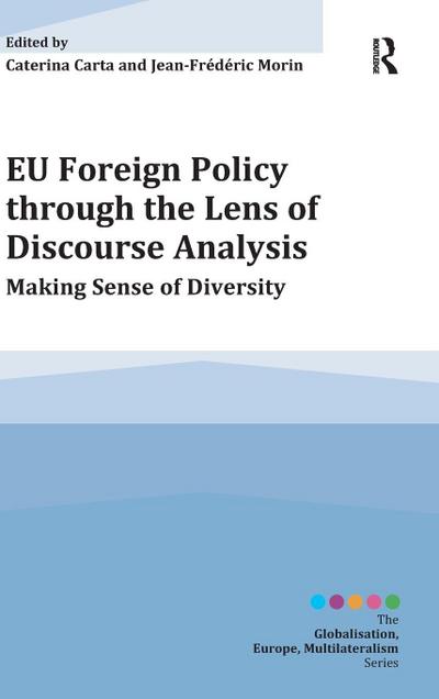 EU Foreign Policy through the Lens of Discourse Analysis
