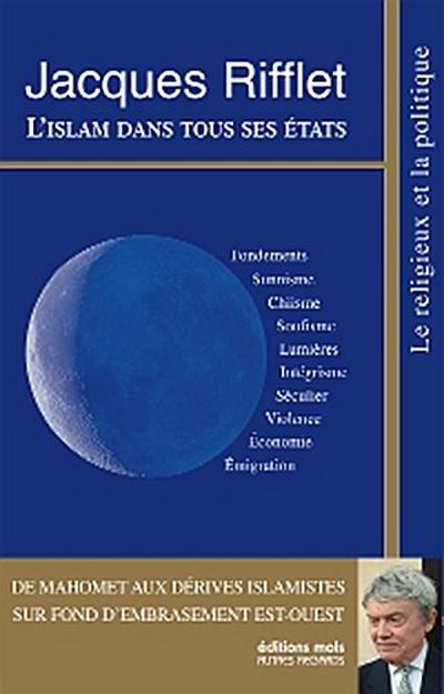 L’islam dans tous ses états