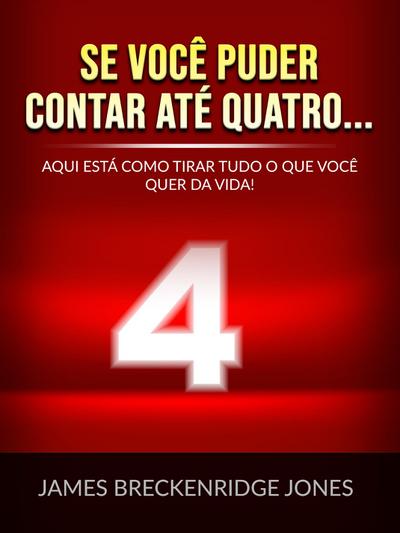 Se você puder contar até quatro... (Traduzido)