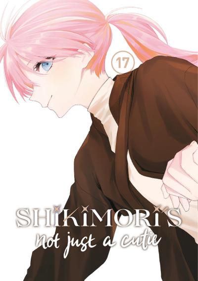 Shikimori’s Not Just a Cutie 17