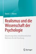 Realismus und die Wissenschaft der Psychologie von David J. F. Maree | Ebook
