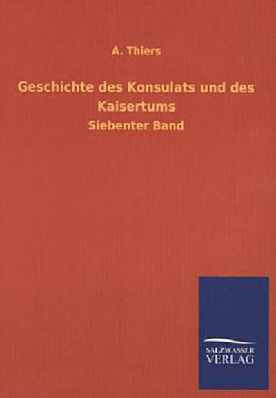 Geschichte des Konsulats und des Kaisertums