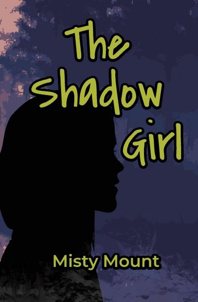 The Shadow Girl