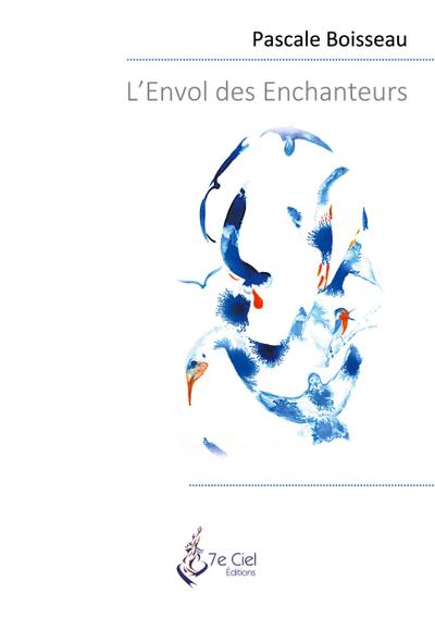 L’Envol des Enchanteurs