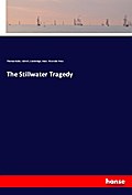 The Stillwater Tragedy