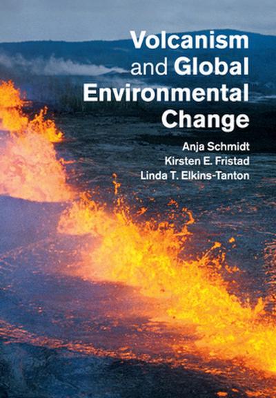 Volcanism and Global Environmental Change