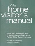 The Home Visitor’s Manual