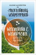 Kleine Auszeiten in Mecklenburg-Vorpommern